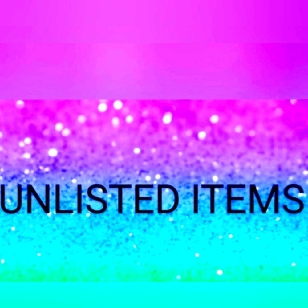 Unlisted Items (NWT, EUC OR NWOT)